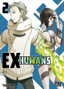 Ex-humans Tome 2 - Katô Yûichi - Silvestre Jean-Benoît