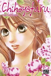 Chihayafuru Tome 19 - Suetsugu Yuki ; Lamodière Fédoua