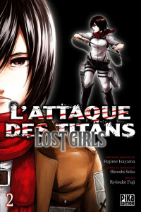 L'attaque des titans : Lost Girls Tome 2 - Isayama Hajime ; Fuji Ryôsuke ; Seko Hiroshi