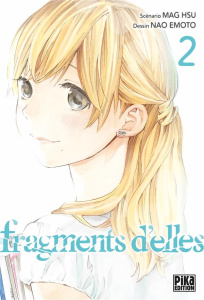 Fragments d'elles Tome 2 - Hsu Mag ; Emoto Nao