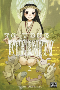 To Your Eternity Tome 2 - Oima Yoshitoki ; Desbief Thibaud
