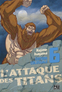 L'attaque des titans - Edition colossale Tome 6 - Isayama Hajime