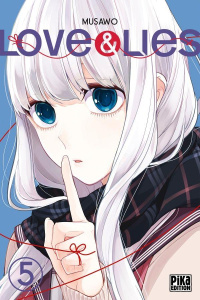 Love & Lies Tome 5 - MUSAWO