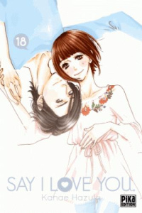 Say I love you Tome 18 - Hazuki Kanae - Brun Julia