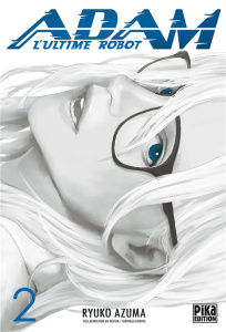 Adam, l'ultime robot Tome 2 - Azuma Ryoko ; Kubota Yukinaga