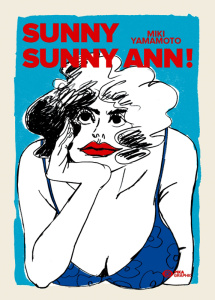 Sunny sunny Ann ! - Yamamoto Miki ; Estager Aurélien