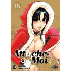 Attache-moi ! Tome 16 - Amazume Ryûta - Debienne Manon