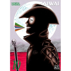 MaiWai Tome 10 - Mochizuki Minetaro ; Ochiaï Taro