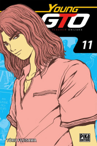 Young GTO ! Tome 11 - Fujisawa Tôru ; Ochiaï Taro