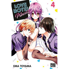 Love Hotel Princess Tome 4 - Toyama Ema ; Schoonbroodt Soizic