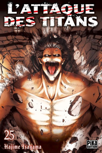 L'attaque des titans Tome 25 - Isayama Hajime ; Chollet Sylvain ; Marcel Olivier