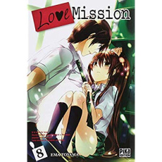 Love Mission Tome 8 - Toyama Ema ; Mallevay Anne