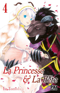 La Princesse et la Bête Tome 4 - Tomofuji Yu ; Lejeune Nathalie ; Bouvier Catherine