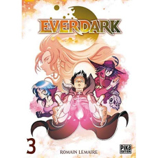 Everdark Tome 3 - Lemaire Romain