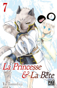 La Princesse et la Bête Tome 7 - Tomofuji Yu ; Lejeune Nathalie ; Bouvier Catherine