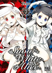Snow White & Alice Tome 7 - PEPU