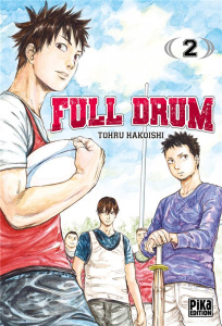 Full Drum Tome 2 - Hakoishi Tohru ; Lebrun Lilian