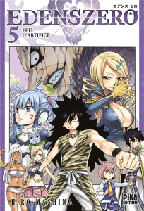 Edens Zero Tome 5 : Feu d'artifice - Mashima Hiro ; Desbief Thibaud ; Marx Raphaëlle
