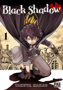 Black Shadow Tome 1 - Nakao Takuya ; Lejeune Nathalie ; Marx Raphaëlle