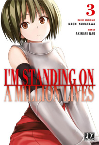 I'm standing on a million lives Tome 3 - Nao Akinari ; Yamakawa Naoki ; Thévenon Anne-Sophi