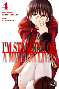 I'm standing on a million lives Tome 4 - Nao Akinari ; Yamakawa Naoki ; Thévenon Anne-Sophi