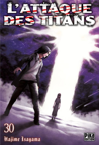 L'attaque des titans Tome 30 - Isayama Hajime ; Chollet Sylvain