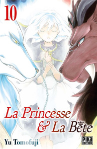 LA PRINCESSE ET LA BETE/10/ - Tomofuji Yu ; Lejeune Nathalie ; Bouvier Catherine