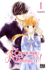 Epouse-moi, Atsumori ! Tome 1 - TAAMO