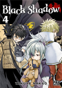 Black Shadow Tome 4 - Nakao Takuya ; Lejeune Nathalie ; Marx Raphaëlle