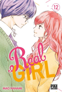 Real Girl Tome 12 - Nanami Mao ; Debienne Manon