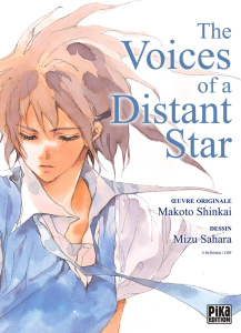 The Voices of a Distant Star Tome 1 - Shinkai Makoto ; Sahara Mizu ; Kanehisa Hana ; Mar