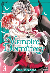 Vampire Dormitory Tome 3 - Toyama Ema ; Lejeune Nathalie