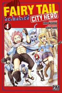 Fairy Tail - City Hero Tome 4 - Ando Ushio ; Mashima Hiro
