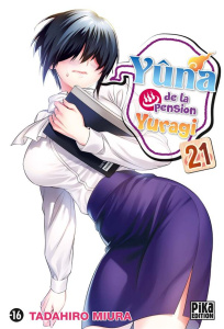 Yûna de la pension Yuragi Tome 21 - Miura Tadahiro ; Thévenon Anne-Sophie ; Marcel Oli