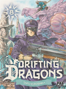 Drifting Dragons Tome 8 - Kuwabara Taku ; Desbief Thibaud ; Marcel Olivier