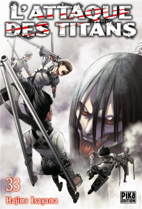 L'attaque des titans Tome 33 - Isayama Hajime ; Chollet Sylvain ; Marcel Olivier