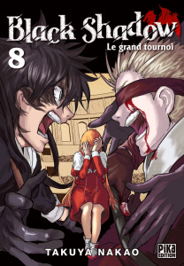 Black Shadow. Le grand tournoi Tome 8 - Nakao Takuya ; Lejeune Nathalie