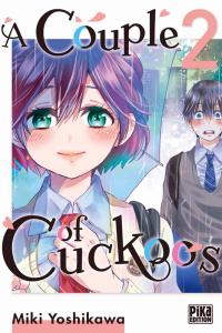 A Couple of Cuckoos Tome 2 - Yoshikawa Miki ; Schoonbroodt Soizic ; Maccaroni S