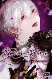Rosen Blood Tome 3 - Ishizue Kachiru ; Le Dimna Léa