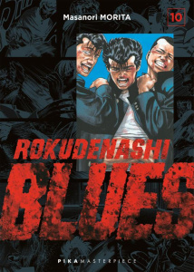 Rokudenashi Blues Tome 10 - Morita Masanori ; Simon Pascale