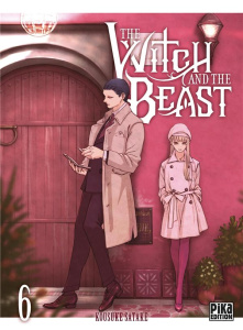The Witch and the Beast Tome 6 - Satake Kousuke