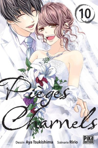 Pièges charnels Tome 10 - Tsukishima Aya