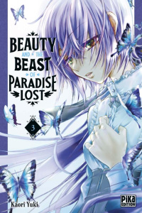 Beauty and the Beast of Paradise Lost Tome 3 - Yuki Kaori