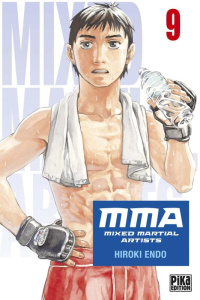 MMA - Mixed Martial Artists Tome 9 - Endo Hiroki ; Bonavita Emmanuel ; Marx Raphaëlle