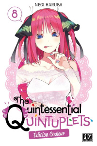 The Quintessential Quintuplets Tome 8 - Edition spéciale en couleurs - Haruba Negi ; Schoonbroodt Soizic
