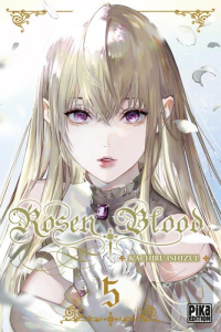 Rosen Blood Tome 5 - Ishizue Kachiru ; Le Dimna Léa
