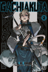 Gachiakuta Tome 2 - Urana Kei ; Andou Hideyoshi ; Lejeune Nathalie