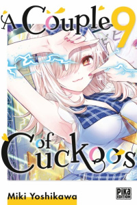 A Couple of Cuckoos Tome 9 - Yoshikawa Miki ; Schoonbroodt Soizic ; Maccaroni S