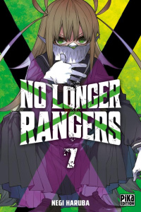 No Longer Rangers Tome 7 - Haruba Negi