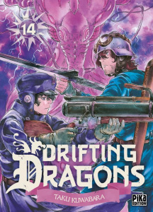Drifting Dragons Tome 14 - Kuwabara Taku ; Desbief Thibaud ; Marcel Olivier